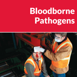 Bloodborne Pathogens