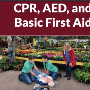Basic First Aid with CPR/AED- A/C/Infant